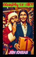 Naughty or Nice