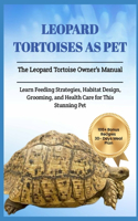 Leopard Tortoises as Pet