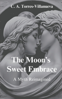 The Moon's Sweet Embrace