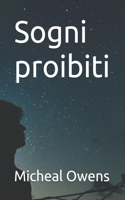 Sogni proibiti