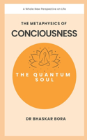 The Quantum Soul