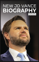 New JD Vance Biography 2025 JD Vance Book