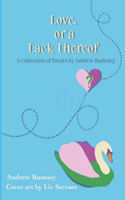 Love, or a Lack Thereof