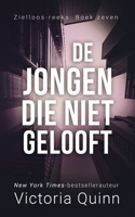 De jongen die niet gelooft