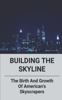 Building The Skyline