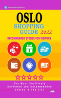 Oslo Shopping Guide 2022: Best Rated Stores in Oslo, Norway - Stores Recommended for Visitors, (Shopping Guide 2022)