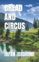 Bread and Circus