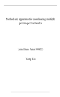 Method and apparatus for coordinating multiple peer-to-peer networks