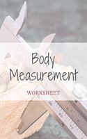 Body Measurement Worksheet