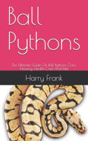 Ball Pythons