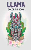 Llama Coloring Book: Wonderful Llama Coloring Books For Kids-Adults with Easy, Fun Cute and Stress Relieving Animals Designs, Llama Lover, Unique Coloring Pages