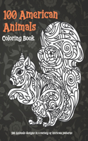 100 American Animals - Coloring Book - 100 Animals designs in a variety of intricate patterns