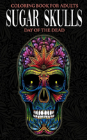 Coloring Book For Adults Sugar Skulls Day Of The Dead
