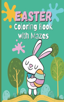 Easter Coloring Book with Mazes