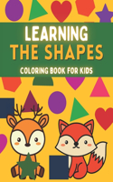 Coloring Book For Kids - Learning the Shapes