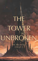 Tower Unbroken
