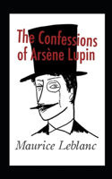 Confessions of Arsène Lupin Annotated