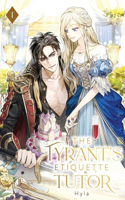 Tyrant's Etiquette Tutor