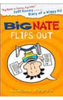 Big Nate Flips Out: (Book 5 Big Nate)