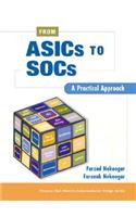 From Asics to Socs