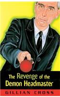 The Revenge of the Demon Headmaster