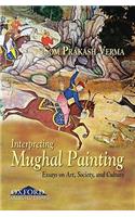 Interpreting Mughal Painting