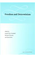Freedom and Determinism
