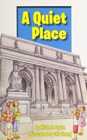 Reading 2011 Leveled Reader 2.4.4 Advanced a Quiet Place