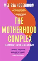 The Motherhood Complex