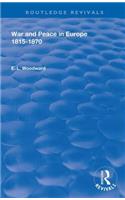 War and Peace in Europe 1815-1870