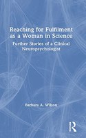Reaching for Fulfilment as a Woman in Science