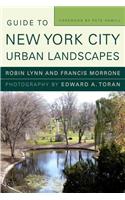 Guide to New York City Urban Landscapes