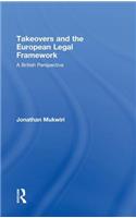 Takeovers and the European Legal Framework