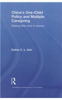 China's One-Child Policy and Multiple Caregiving