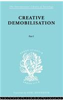 Creative Demobilisation