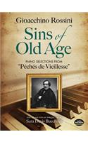 Sins Of Old Age - Piano Selections