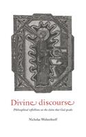 Divine Discourse: Philosophical Reflections on the Claim That God Speaks