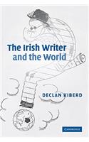 Irish Writer and the World