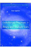 Evolutionary Processes in Binary and Multiple Stars
