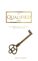 The Qualified Life