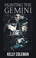 Hunting the Gemini