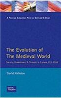 Evolution of the Medieval World