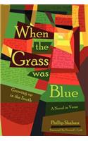 When the Grass Was Blue