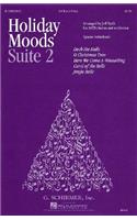 Holiday Moods Suite 2