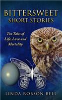Bittersweet Short Stories