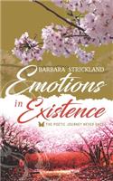 Emotions in Existence