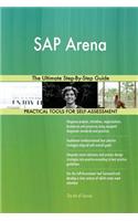 SAP Arena the Ultimate Step-By-Step Guide