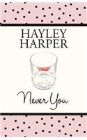 Never You