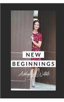 New Beginnings