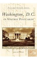 Washington, D.C. in Vintage Postcards